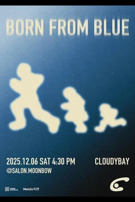 Cloudybay (클라우디베이) 단독공연: Born from Blue